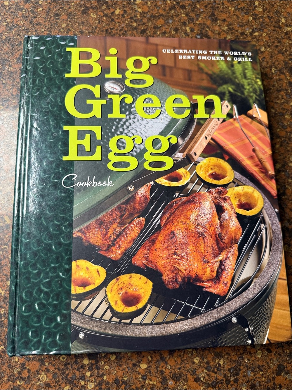 Big Green Egg Cookbook - Green Cover with Roast Chicken 2009 fair to good